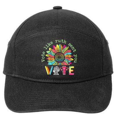 Vote Like Ruth Sent You Feminist Ruth Rbg 7-Panel Snapback Hat