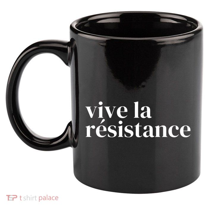Vive La Resistance Vive La Resistance 11oz C Handle Ceramic Mug