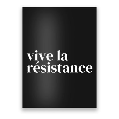Vive La Resistance Vive La Resistance Poster