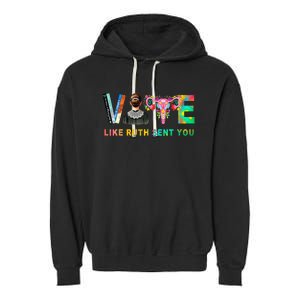 Vote Like Ruth Sent You Rbg Feminist Voting Inspirational Garment-Dyed Fleece Hoodie