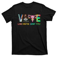 Vote Like Ruth Sent You Rbg Feminist Voting Inspirational T-Shirt