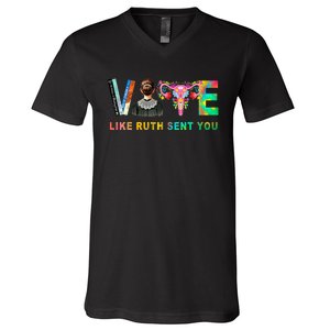 Vote Like Ruth Sent You Rbg Feminist Voting Inspirational V-Neck T-Shirt