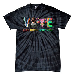 Vote Like Ruth Sent You Rbg Feminist Voting Inspirational Tie-Dye T-Shirt