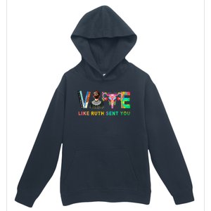 Vote Like Ruth Sent You Rbg Feminist Voting Inspirational Urban Pullover Hoodie