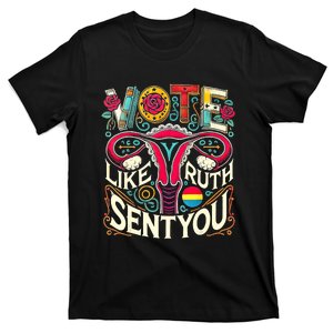 Vote Like Ruth Sent You Rbg Feminist Voting Inspirational T-Shirt