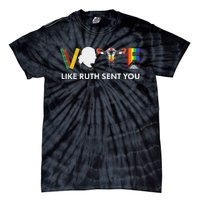 Vote Like Ruth Sent You Feminist Pride Tie-Dye T-Shirt