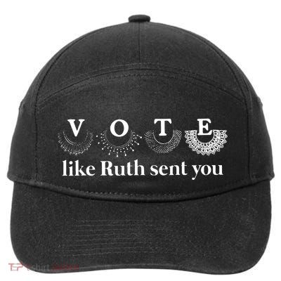 Vote Like Ruth Sent You 7-Panel Snapback Hat
