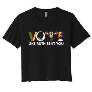 Vote Like Ruth Sent You Funny Uterus Feminist Lgbt Women's Crop Top Tee