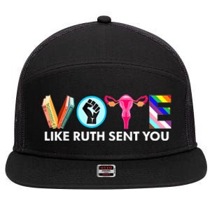 Vote Like Ruth Sent You Funny Uterus Feminist Lgbt 7 Panel Mesh Trucker Snapback Hat