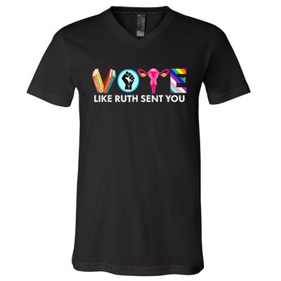 Vote Like Ruth Sent You Funny Uterus Feminist Lgbt V-Neck T-Shirt