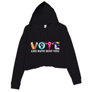 Vote Like Ruth Sent You Funny Uterus Feminist Lgbt Crop Fleece Hoodie