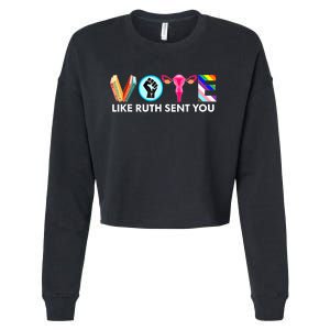 Vote Like Ruth Sent You Funny Uterus Feminist Lgbt Cropped Pullover Crew