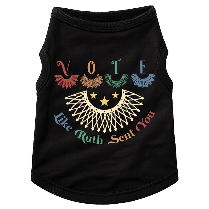 Vote Like Ruth Sent You Ruth Bader Ginsburg Rbg Doggie Tank