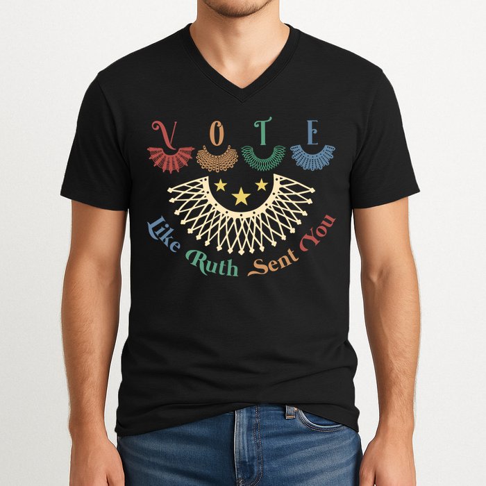 Vote Like Ruth Sent You Ruth Bader Ginsburg Rbg V-Neck T-Shirt