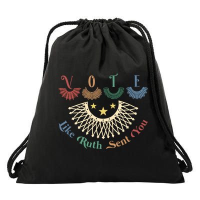 Vote Like Ruth Sent You Ruth Bader Ginsburg Rbg Drawstring Bag