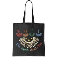 Vote Like Ruth Sent You Ruth Bader Ginsburg Rbg Bag