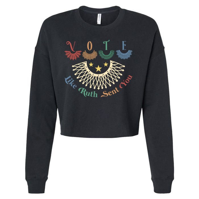 Vote Like Ruth Sent You Ruth Bader Ginsburg Rbg Cropped Pullover Crew
