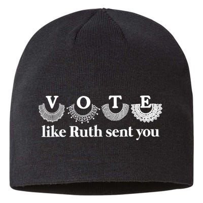 Vote Like Ruth Sent You Feminist Ruth Bader Ginsburg Rbg Sustainable Beanie