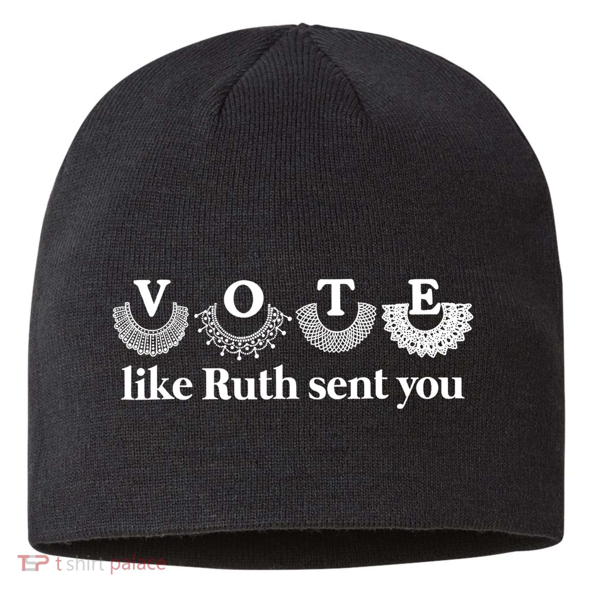 Vote Like Ruth Sent You Feminist Ruth Bader Ginsburg Rbg Sustainable Beanie