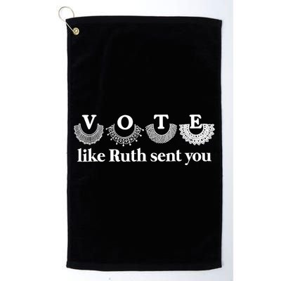 Vote Like Ruth Sent You Feminist Ruth Bader Ginsburg Rbg Golf Towel