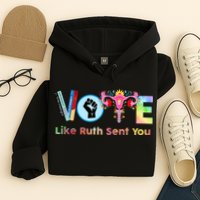 Vote Like Ruth Sent You Feminist Ruth Bader Ginsburg Rbg Hoodie