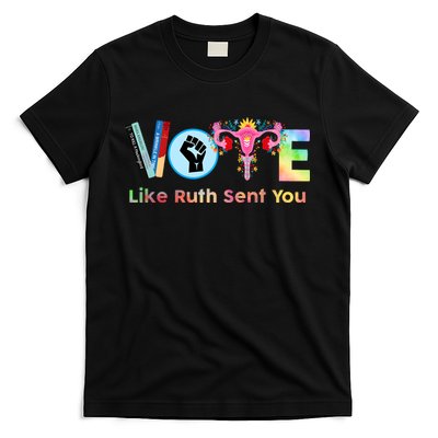 Vote Like Ruth Sent You Feminist Ruth Bader Ginsburg Rbg T-Shirt