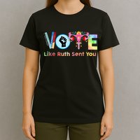 Vote Like Ruth Sent You Feminist Ruth Bader Ginsburg Rbg T-Shirt