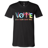 Vote Like Ruth Sent You Feminist Ruth Bader Ginsburg Rbg V-Neck T-Shirt