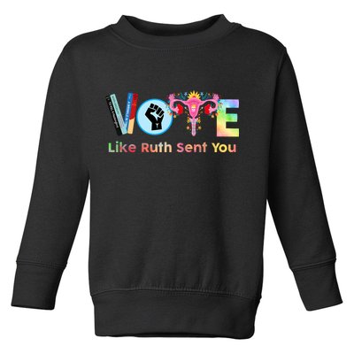 Vote Like Ruth Sent You Feminist Ruth Bader Ginsburg Rbg Toddler Sweatshirt