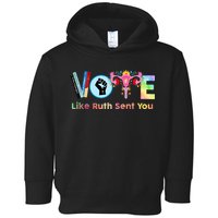 Vote Like Ruth Sent You Feminist Ruth Bader Ginsburg Rbg Toddler Hoodie