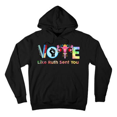 Vote Like Ruth Sent You Feminist Ruth Bader Ginsburg Rbg Tall Hoodie
