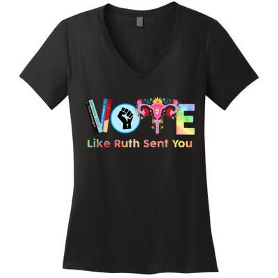 Vote Like Ruth Sent You Feminist Ruth Bader Ginsburg Rbg Women's V-Neck T-Shirt