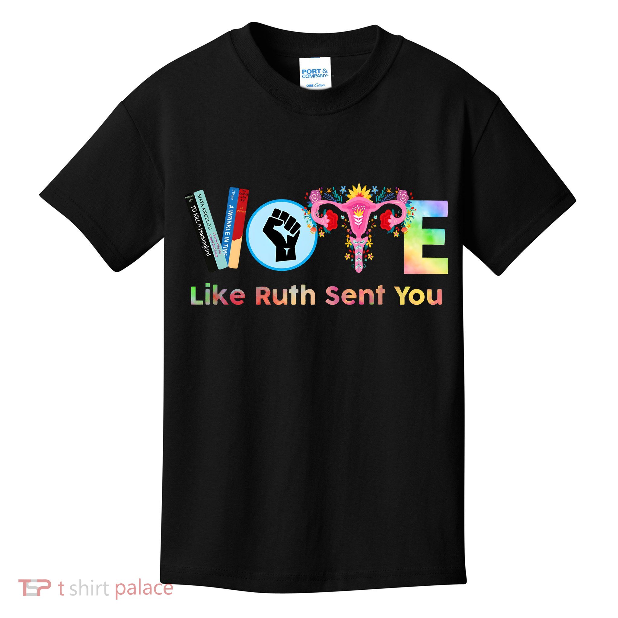 Vote Like Ruth Sent You Feminist Ruth Bader Ginsburg Rbg Kids T-Shirt