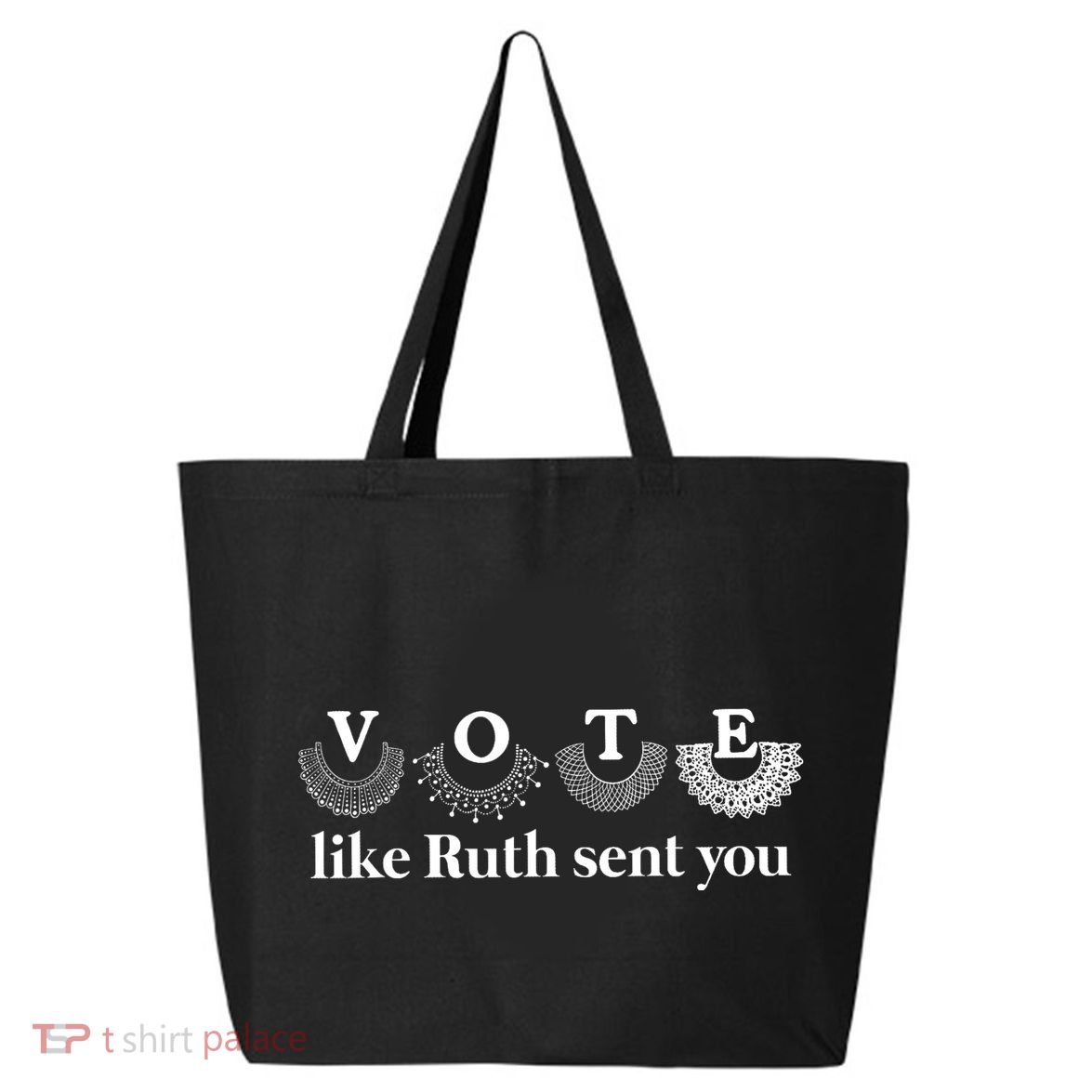 Vote Like Ruth Sent You 25L Jumbo Tote