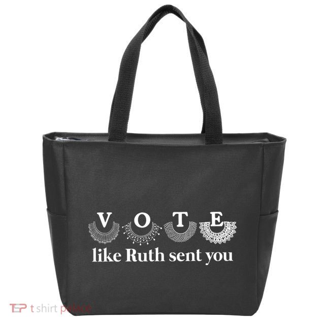 Vote Like Ruth Sent You Zip Tote Bag