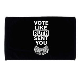 Vote Like Ruth Sent You Feminist Gift Microfiber Hand Towel