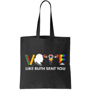 Vote Like Ruth Sent You Uterus Feminist Lgbt Usa President Kamalaharris Tote Bag