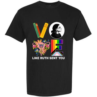 Vote Like Ruth Sent You Uterus Feminist Lgbt Usa President Kamalaharris Garment-Dyed Heavyweight T-Shirt