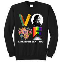 Vote Like Ruth Sent You Uterus Feminist Lgbt Usa President Kamalaharris Sweatshirt