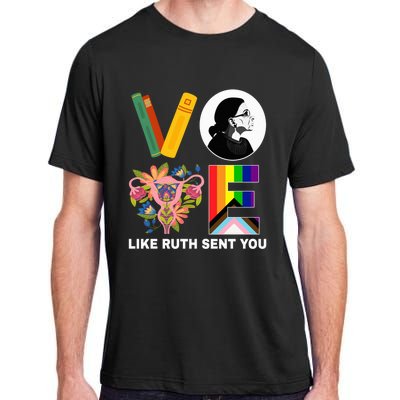 Vote Like Ruth Sent You Uterus Feminist Lgbt Usa President Kamalaharris Adult ChromaSoft Performance T-Shirt