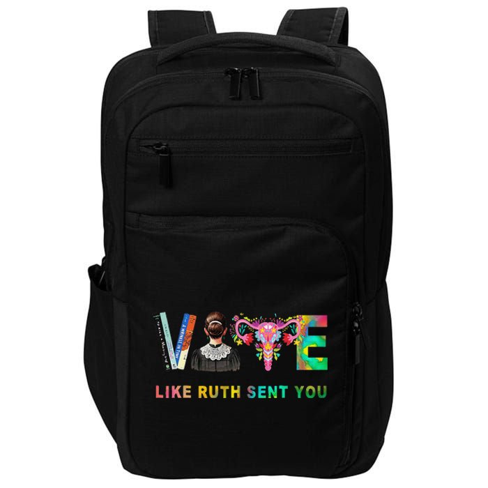 Vote Like Ruth Sent You Rbg Feminist Voting Inspirational Gift Impact Tech Backpack