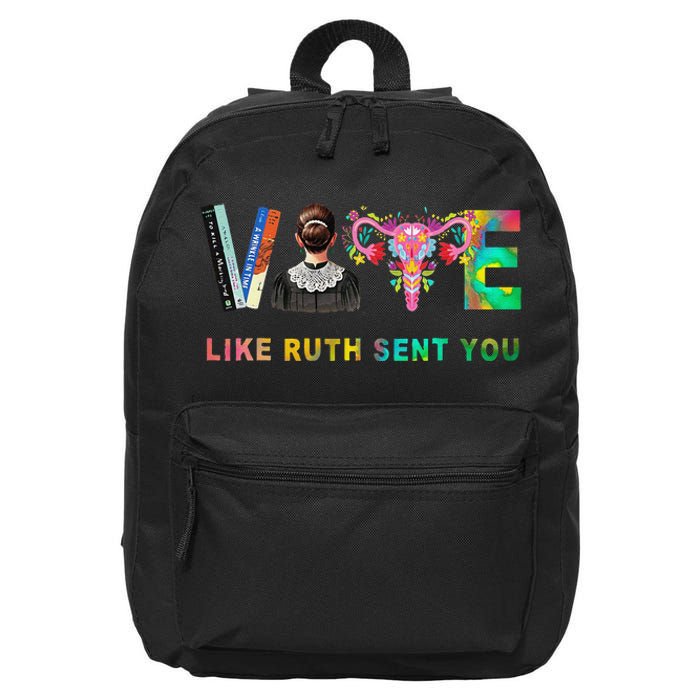 Vote Like Ruth Sent You Rbg Feminist Voting Inspirational Gift 16 in Basic Backpack