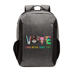 Vote Like Ruth Sent You Rbg Feminist Voting Inspirational Gift Vector Backpack