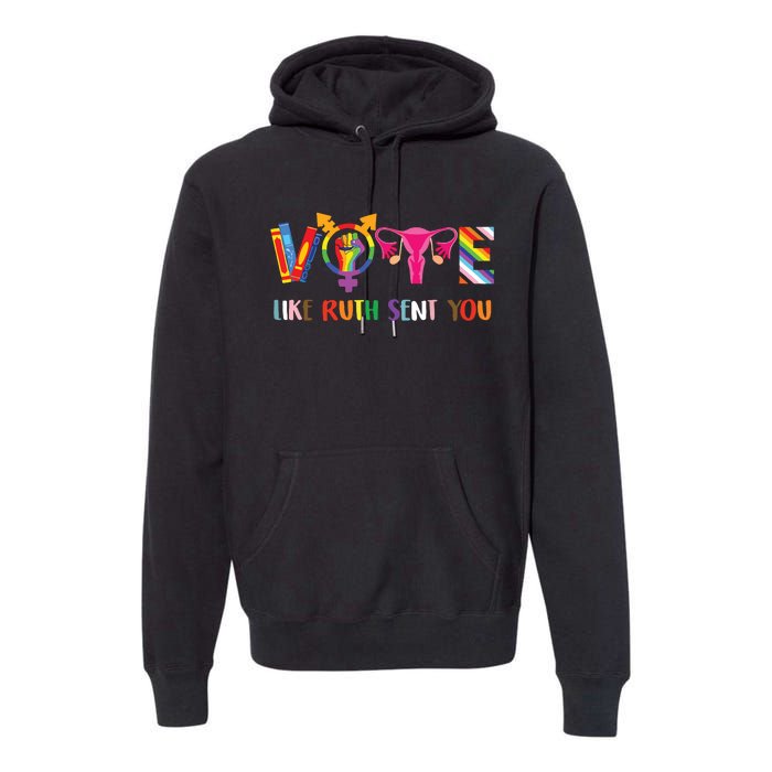 Vote Like Ruth Sent You Uterus Feminist Lgbt Retro Premium Hoodie