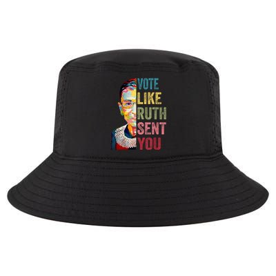 Vote Like Ruth Sent You Feminist Gift Women Cool Comfort Performance Bucket Hat