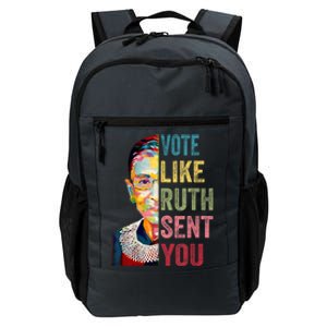 Vote Like Ruth Sent You Feminist Gift Women Daily Commute Backpack