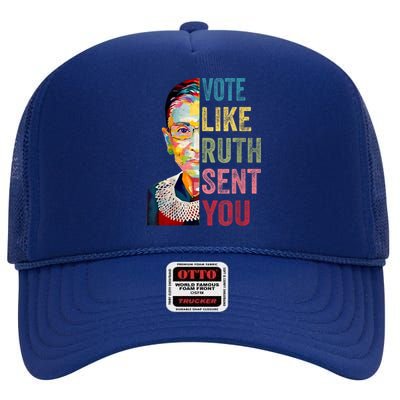 Vote Like Ruth Sent You Feminist Gift Women High Crown Mesh Back Trucker Hat