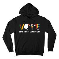 Vote Like Ruth Sent You Uterus Feminist Lgbt Tank Top Tall Hoodie