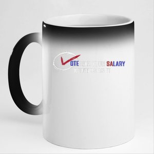 Vote Like Salary Depends On It Retro Funny Election 2024 11oz Black Color Changing Mug