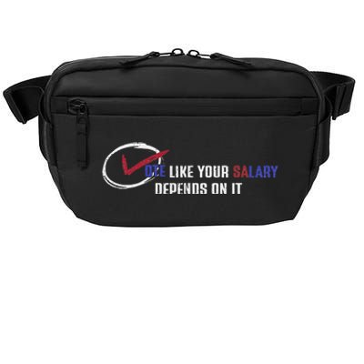 Vote Like Salary Depends On It Retro Funny Election 2024 Crossbody Pack